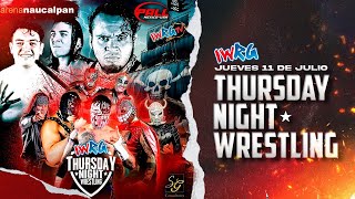 IWRG EN VIVO  Thrusday Night Wrestling [upl. by Butte]