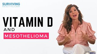 Can Vitamin D Slow Down Mesothelioma [upl. by Elad]