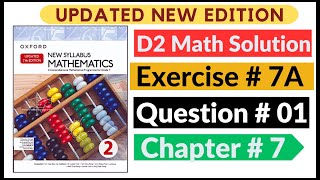 Exercise 7a Question  1 Oxford New Syllabus Math Updated New Edition D2 Maths  Chapter 7 Book 2 [upl. by Hennebery]