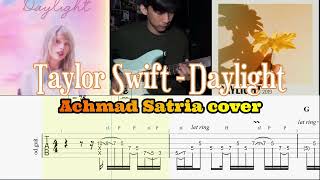 Daylight  Taylor Swift Achmad Satria Guitar TAB [upl. by Aro]