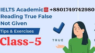 Class 5 True False Not Given False vs Not Given Focusing Point Modifier Only Tense [upl. by Yardna]