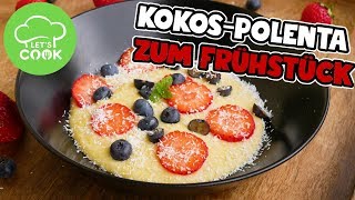 Einfache Frühstücksidee  Polenta mit Kokosmilch  vegan [upl. by Nerag291]