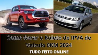 Gerando Boleto de IPVA de Veículo 0km online Para Concluir 1° Registro no Estado Pelo Site Detran SP [upl. by Ahsemed]