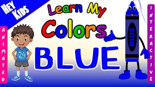 Learn My Color BLUE Animated Interactive BLUE Colors Primarycolors ColorBLUE Learncolors [upl. by Barden]