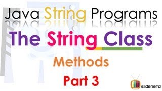 94 Java String Class Methods Part 3 [upl. by Suoiradal]