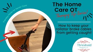 How to Keep Your Rollator Brake Cables from Getting Caught [upl. by Adiasteb]