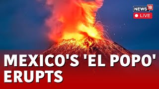 Mexico Volcanic Eruption LIVE  Mexicos Popocatépetl Volcano Erupts 13 Times In Past Day  N18L [upl. by Nyltyak433]