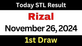 STL Rizal 1st Draw Result November 26 2024 [upl. by Wiatt]