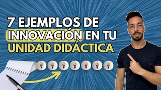 Cómo innovar en las UNIDADES didácticas y SITUACIONES de APRENDIZAJE 7 ejemplos 👩🏽‍🏫 [upl. by Enillebyam]