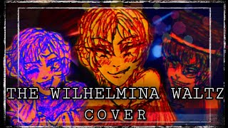 Wilhelmina Waltz  Cover [upl. by Dorweiler]