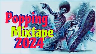 Popping Dance Music 2024  Popping Cypher Mixtape  Popping Mixtape 2024  DJ spark collection [upl. by Ydnat985]