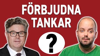 FÖRBJUDNA TANKAR – regeringens attack på yttrandefriheten [upl. by Naeerb]