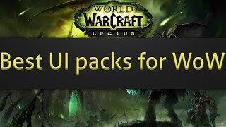 Best UI packs for WoW [upl. by Tarkany]