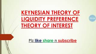 LIQUIDITY PREFERENCE THEORY OF INTEREST KEYNES THEORY OF DEMAND FOR MONEYSYBCOM BY NEETU MISS [upl. by Quiteris]