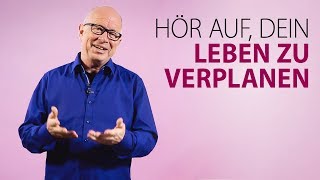 Robert Betz  Hör auf dein Leben zu verplanen [upl. by Aicad]