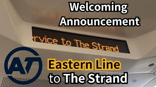 Auckland Trains Welcoming Annoucement Eastern Line to The Strand [upl. by Zephaniah815]