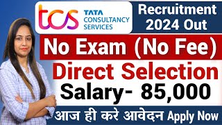 TCS Recruitment 2024 TCS Vacancy 2024 TCS Jobs 2024 June 2024 OFF Campus Placements  jobs 2024 [upl. by Nilkcaj]