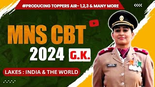 MNS CBT Exam 202425 I quotLakes of India and Worldquot LIVE🔥Class I GK Tutorial 2024 I Best MNS Coaching [upl. by Assela619]