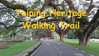 Heritage Trail Taiping Perak  Malaysia [upl. by Lloyd803]