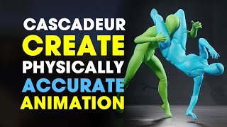 Cascadeur  How to Create Physically Accurate Animation  Amazing Mocap Editing Program [upl. by Cutler]