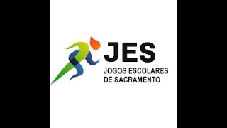 JES  JOGOS ESCOLARES DE SACRAMENTO [upl. by Atat]