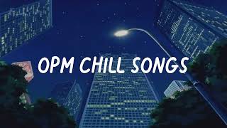 OPM playlist 2024 songs to listen to on a late night drive [upl. by Corin]