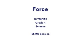 Demo Session For Grade 4 Science  Force and Energy  Indian Online School [upl. by Ahsyak]