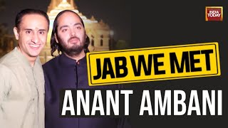 Reliance Industries Director Anant Ambani Exclusive With Rahul Kanwal  Jab We Met On India Today [upl. by Ahsyek138]