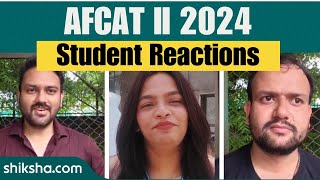 AFCAT 2 Exam Analysis 2024 amp Student Reaction Check Difficulty Level [upl. by Koehler]