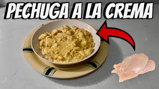 Como hacer Pechuga de pollo a la crema Fácil y Económica [upl. by Noid]