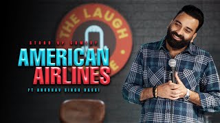 American Airlines  Stand Up Comedy  Ft AnubhavSinghBassi [upl. by Tichon]