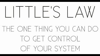 Littles Law  The ONE thing you can do to improve process performance [upl. by Netsrijk]