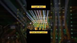 🔥💥 Light Show 💥🔥 punekarsound djsarzen djravan djsong djremix dance shorts [upl. by Mcgray]