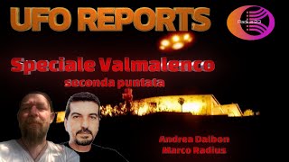 UFO REPORTS Speciale Valmalenco seconda puntata [upl. by Ahsirtak]