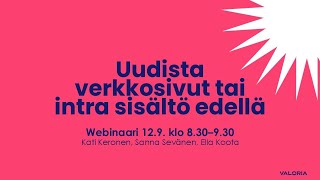 Webinaari Miksi uudistaa verkkosivut tai intra sisältö edellä [upl. by Randal378]