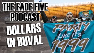 Dollars in DUVAL  The Fade Five Pod [upl. by Stutzman]