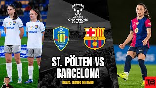 🔴 ST PÖLTEN VS BARCELONA  UEFA WOMENS CHAMPIONS LEAGUE 🎙️ RELATO EN VIVO 🎙️ TB SPORTS [upl. by Gatian]