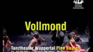 Vollmond Tanztheater Wuppertal Pina Bausch  we wrześniu w Teatrze WielkimOperze Narodowej [upl. by Miran]