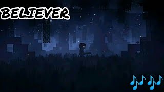 🎶Minecraft parody Believer 🎶 minecraft animation [upl. by Bork124]