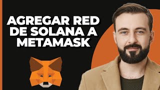 Cómo Añadir Red Solana A MetaMask [upl. by Assylem]