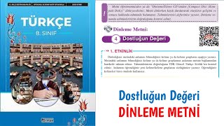 Dostluğun Değeri Dinleme Metni  8 Sınıf Türkçe ders Kitabı [upl. by Atiloj784]