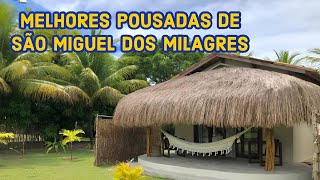 MELHORES POUSADAS DE SAO MIGUEL DOS MILAGRES PARA VIRADA DO ANO [upl. by Harper]