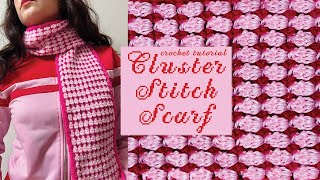 cluster stitch crochet scarf tutorial  easy crochet scarf project [upl. by Enrichetta]