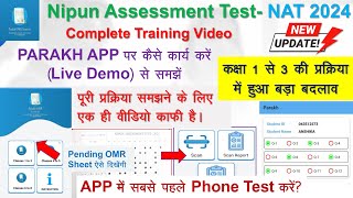 PARAKH App पर कैसे कार्य करेंParakh App Training VideoNAT 2024Parakh App DemoParakh OMR Scanning [upl. by Anreval]