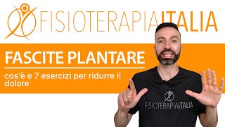 Fascite Plantare cosè e come curarla [upl. by Oinigih18]