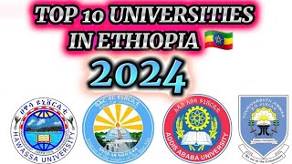 Top 10 universities in Ethiopia 🇪🇹10 ምርጥ ዩኒቨርሲቲዎች በኢትዮጵያ [upl. by Halladba]