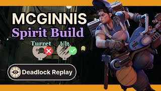 This is How You Play McGinnis Spirit Build  Deadlock Replay [upl. by Hackathorn]