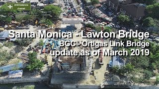 BGC Ortigas Bridge update as of March 2019 [upl. by Notelrahc347]