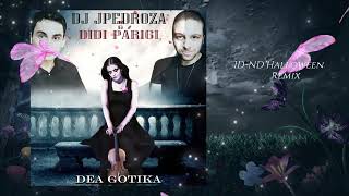 DJ JPedroza amp Didi Parigi  Dea Gotika ID  ND Halloween Remix [upl. by Auohp]