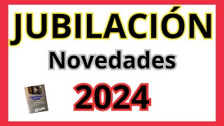 💥👉𝐉𝐔𝐁𝐈𝐋𝐀𝐂𝐈𝐎𝐍 𝟐𝟎𝟐𝟒 𝐍𝐨𝐯𝐞𝐝𝐚𝐝𝐞𝐬💥 Años Cotizados Requisitos Edad cotizacion etoro [upl. by Redneval]